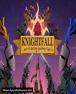 Knightfall: A Daring Journey