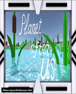 Planet after us