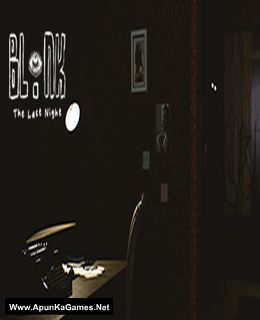 BLINK: The Last Night