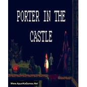 Porter in the Castle