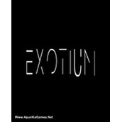 EXOTIUM – Episode 1