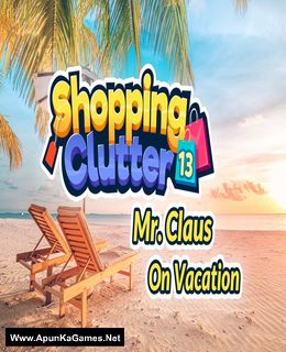 Shopping Clutter 13 : M. Claus en vacances