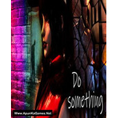 Do Something