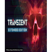 Transient: Extended Edition