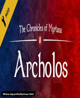 The Chronicles Of Myrtana: Archolos