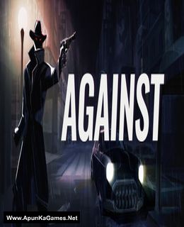 AGAINST