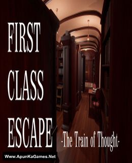 First Class Escape: The Train of Thought