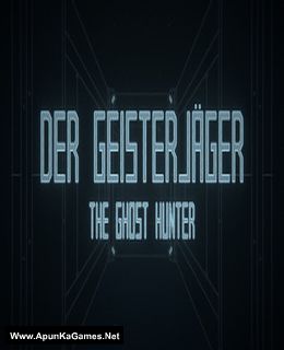 Der Geisterjäger / The Ghost Hunter