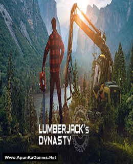 Lumberjack’s Dynasty