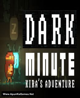 DARK MINUTE: Kira’s Ad