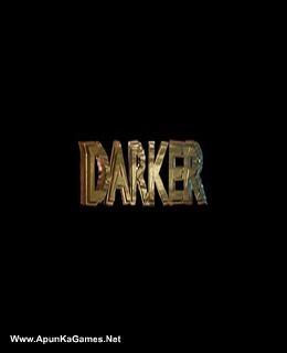 Darker: Episode I