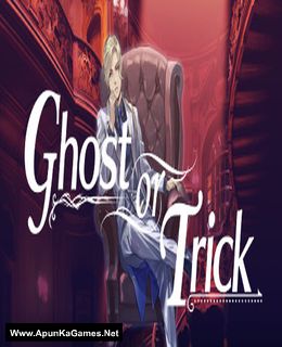 Ghost or Trick