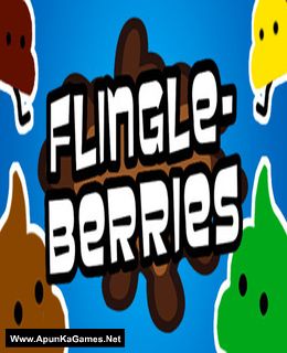 Flingleberries!