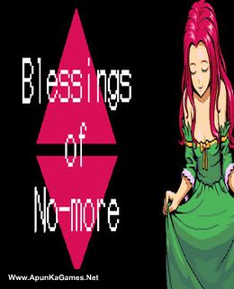 Blessings of No-more