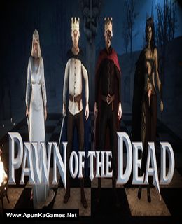 Pawn of the Dead