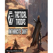 Tactical Troops: Anthracite Shift