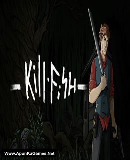 Kill Fish