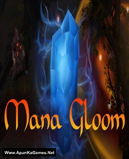 Mana Gloom