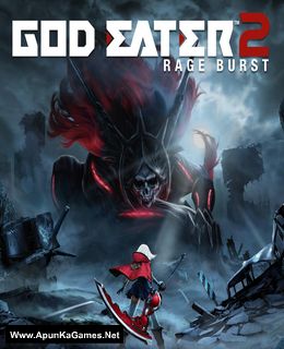 God Eater 2 Rage Burst