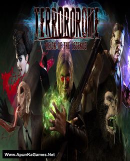 Terrordrome: Reign of the Legends