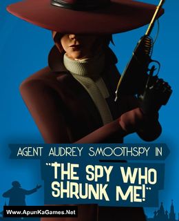 The Spy Who Shrunk Me!