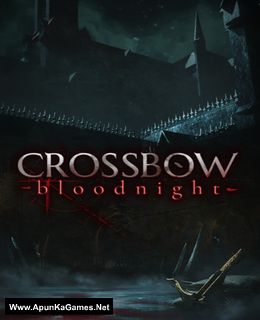 CROSSBOW: Bloodnight