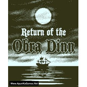 Return of the Obra Dinn