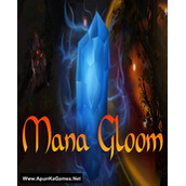 Mana Gloom