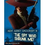 The Spy Who Shrunk Me!