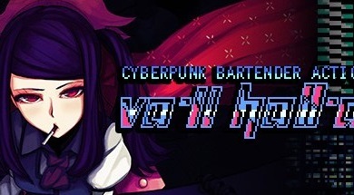 Cyberpunk Bartender Action Download and Installation