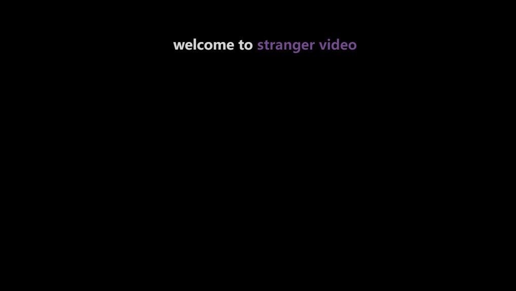 Stranger Video