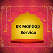 BK Mandap Service app