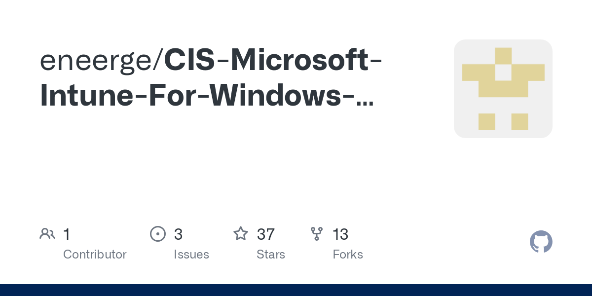 CIS Microsoft Intune For Windows IntuneProfile