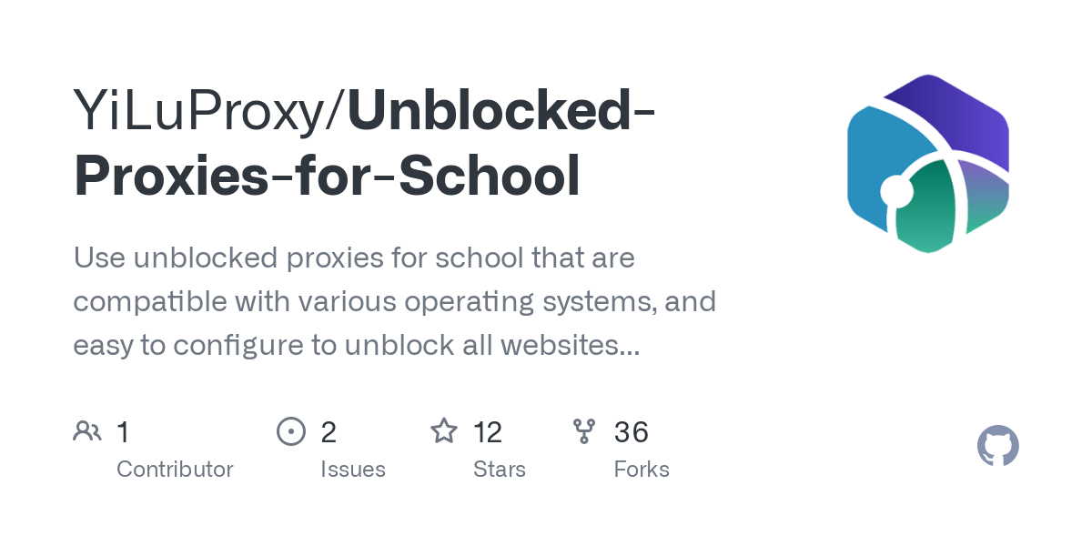 Unblocked Proxies for School