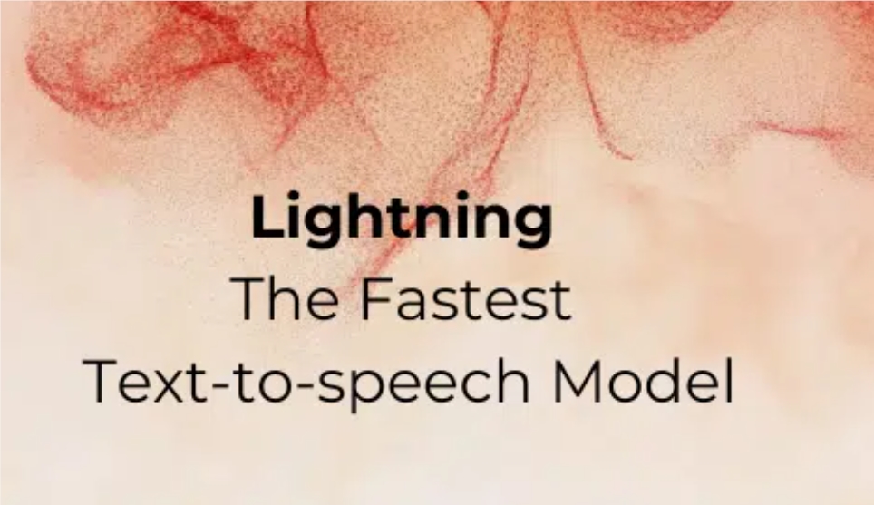 Modèle de synthèse vocale ultra-rapide Lightning : latence ultra-faible, 100 millisecondes pour générer 10 secondes d'audio