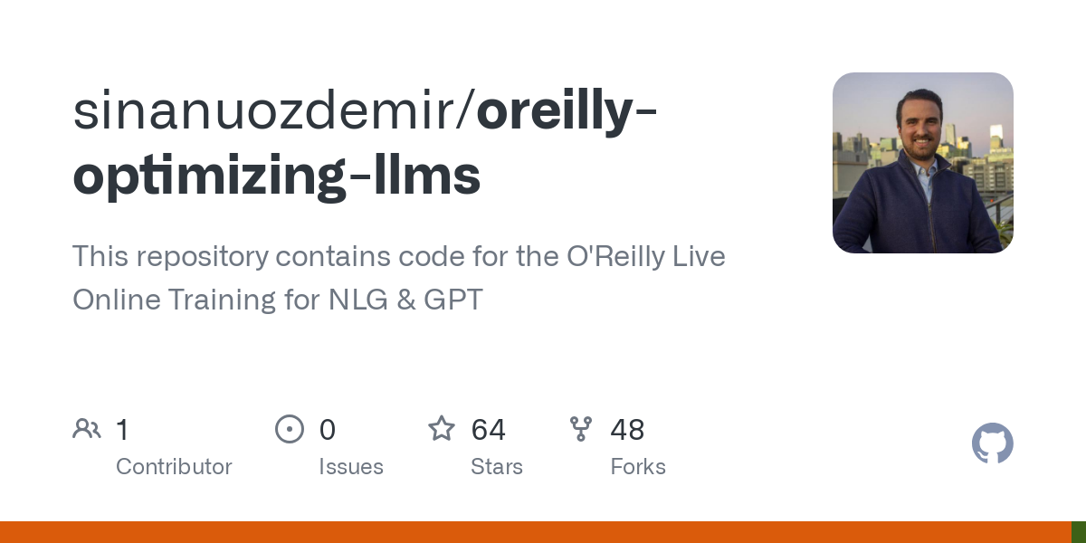 oreilly optimizing llms