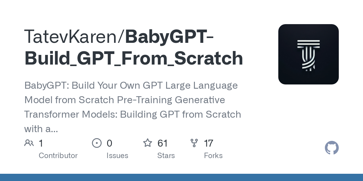 BabyGPT Build_GPT_From_Scratch