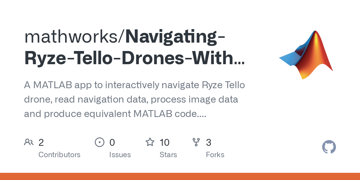 Navigating Ryze Tello Drones With MATLAB App