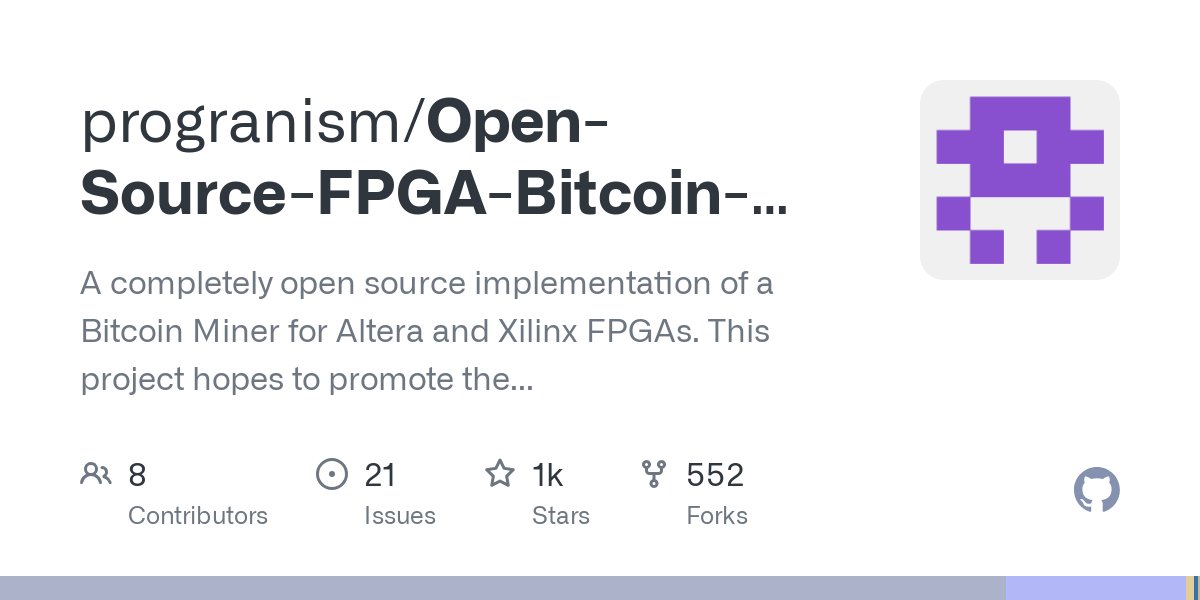 Open Source FPGA Bitcoin Miner