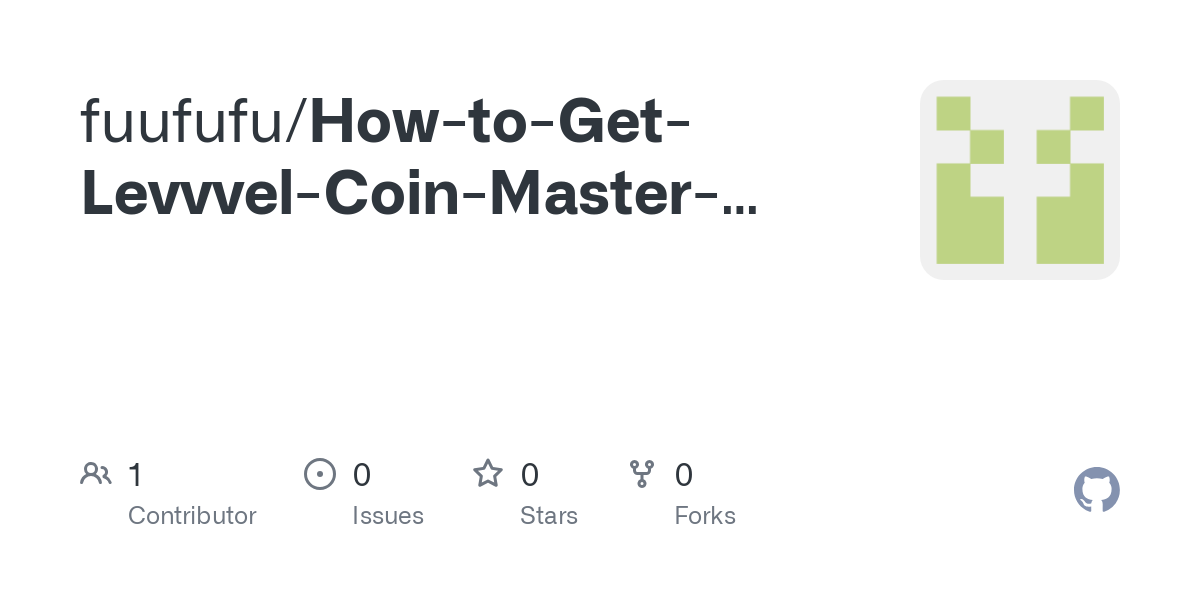 How to Get Levvvel Coin Master Free Spins in 2024 Your Ultimate Guide