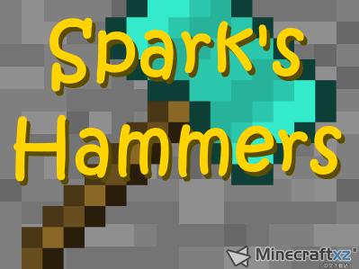 HammerSparks Marteaux Mod