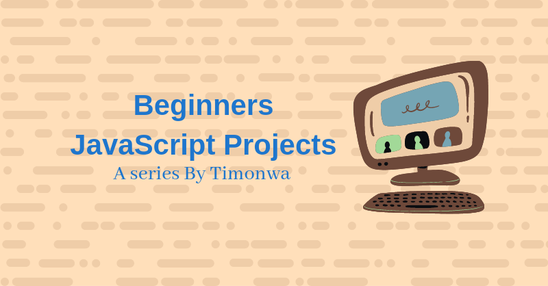 โครงการ Javascript สำหรับผู้เริ่มต้น