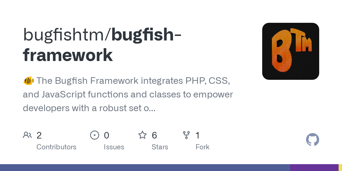 bugfish framework