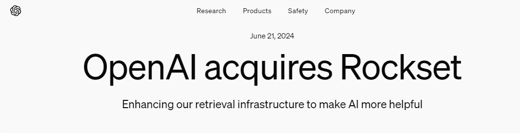 OpenAI เข้าซื้อกิจการ Rockset บริษัทฐานข้อมูลการวิเคราะห์แบบเรียลไทม์ และวางแผนที่จะนำไปใช้กับ ChatGPT