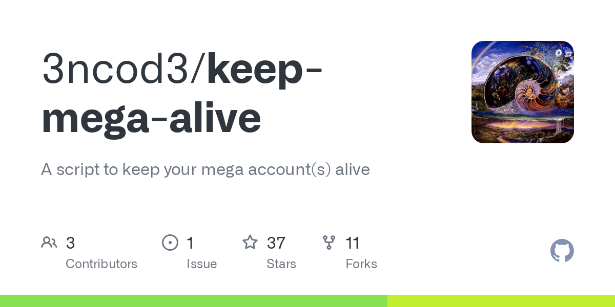 keep mega alive