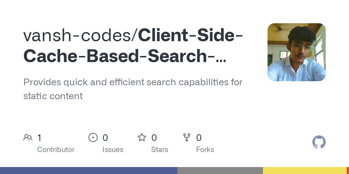 Client Side Cache Based Search Engine