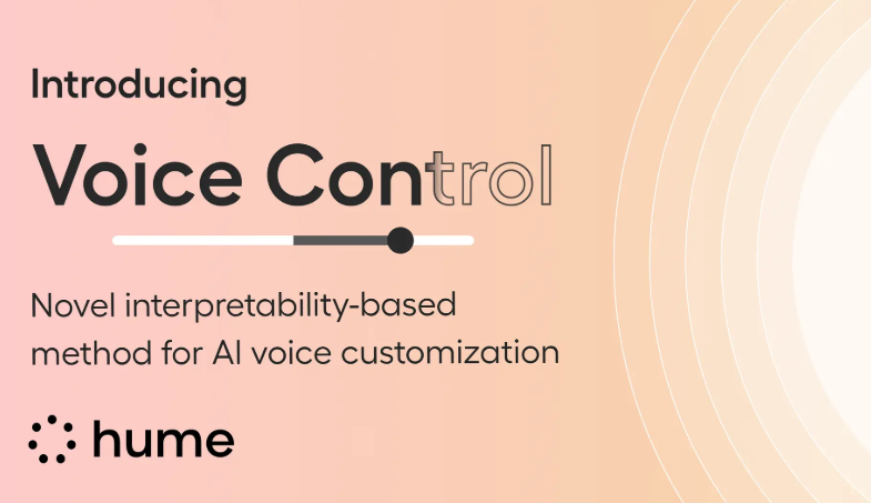 Diga adeus à violação de clonagem de voz! Hume AI lança recurso de controle de voz para criar vozes de IA personalizadas – artigo de IA