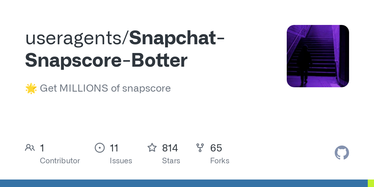 Snapchat Snapscore Botter