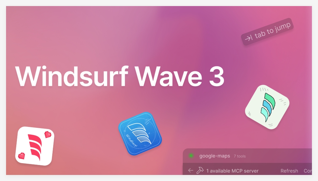 ​Codeium推出Windsurf Wave 3版本支持模型上下文協議- AI文章