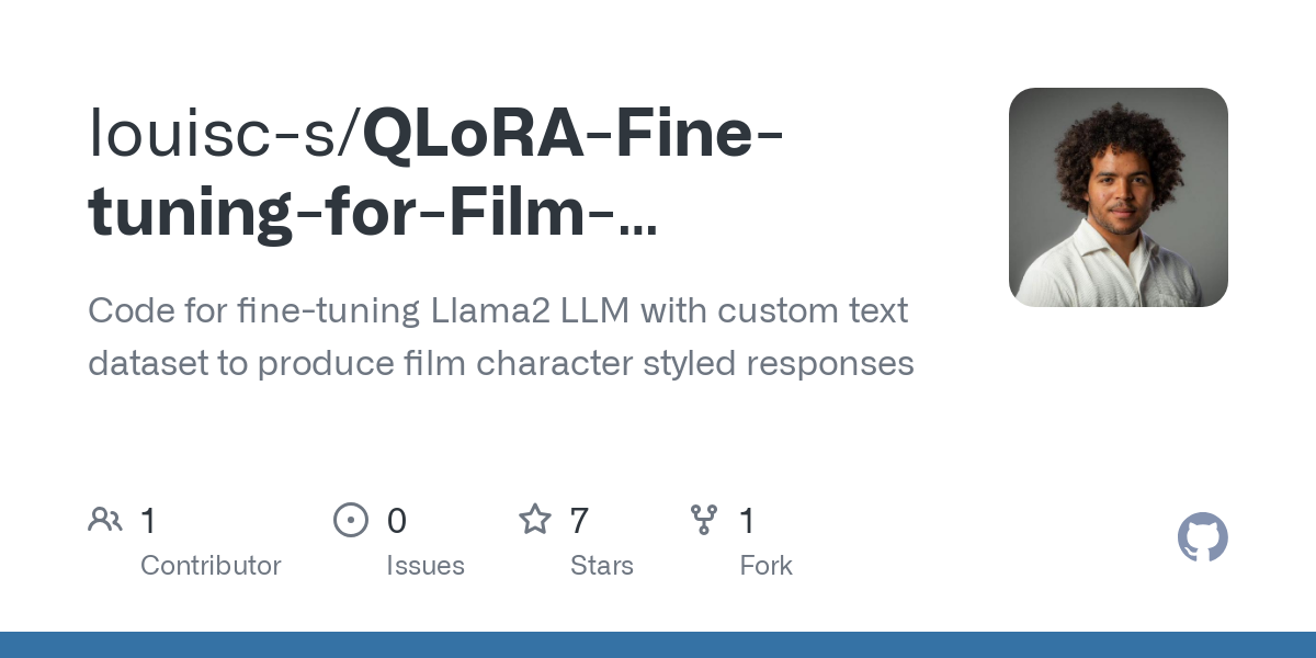 QLoRA Fine tuning for Film Character Styled Responses from LLM